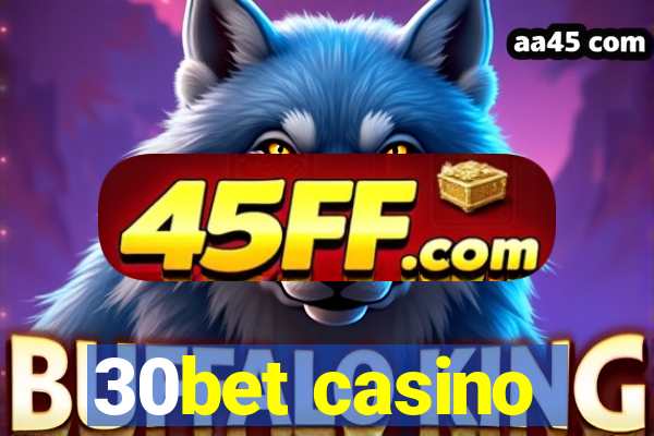 30bet casino